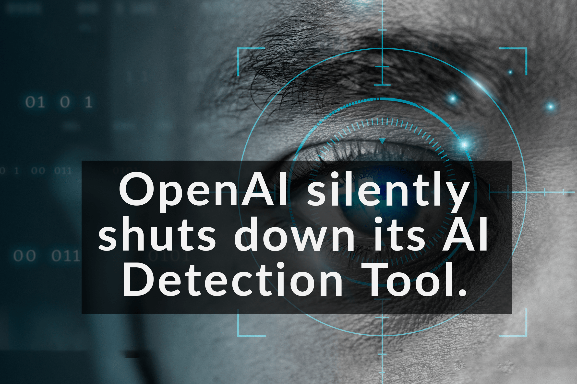 OpenAI Shuts Down AI Detection